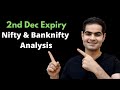 Nifty &amp; Banknifty Analysis For 2 Dec Expiry