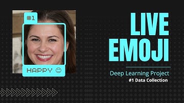 Live Emoji | deep learning project | #1 data collection | source code