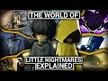 We Can Finally Explain the World of Little Nightmares (Little Nightmares Theory)