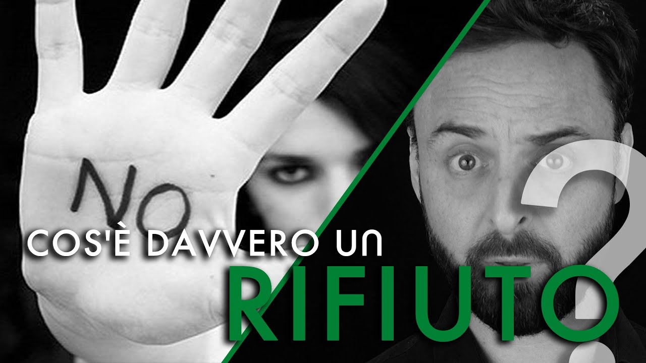 Fop Rifiuto Cos'è davvero un rifiuto? - YouTube