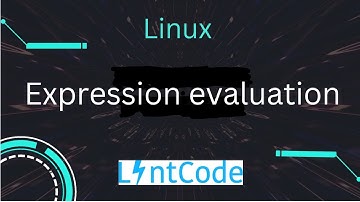 2740 · Expression evaluation I Linux expr command