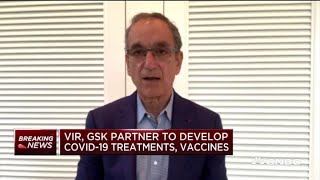 Coronavirus: VIR CEO on partnering with GSK to develop treatments, vaccines