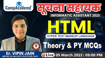 HTML | Informatics Assistant 2023 | Suchna Sahayak 2023 | CompAcademy | Vipin Jain
