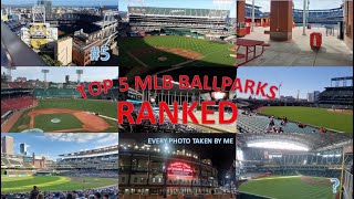 Ranking My Top 5 favorite MLB Ballparks Visited