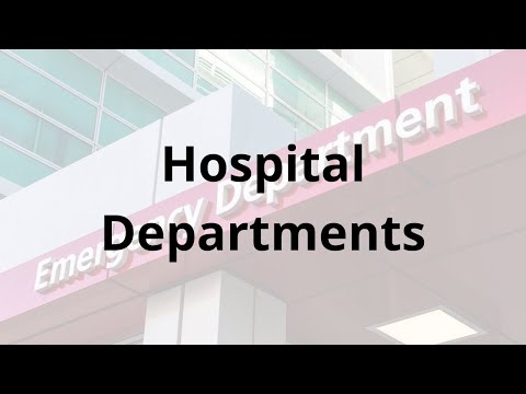 [English for Nurses] Hospital Departments: Names and Functions