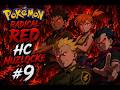 🥊POKEMON RADICAL RED HC NUZLOCKE #9🥊 LAST CHANCE