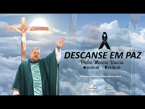 Homenagem ao Padre Marcos Vinicio - Rio das Pedras | Paróquia São João Batista | Publishow PS