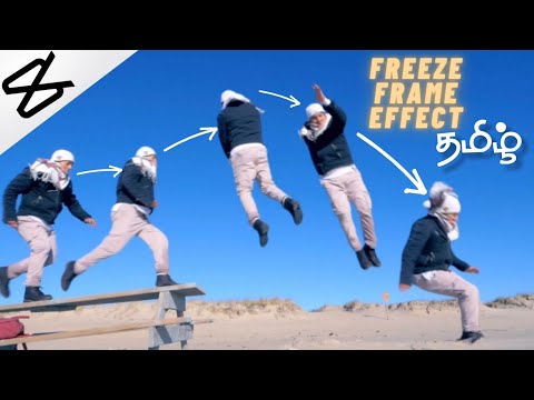 Easy Freeze Frame Effect In Mobile | Capcut Tamil Tutorials |