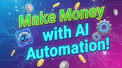 “Make Money with AI Automation!”