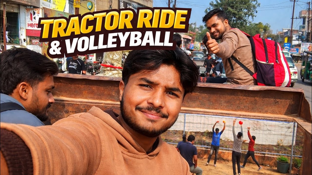 Volleyball khelne tractor par jana pada vlog 