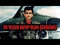 26 Yıldır Ege Denizinde Kayıp Olan Şehidimiz Yüzbaşı Nail Erdoğan