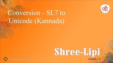 Conversion - SL7 to Unicode (Kannada)