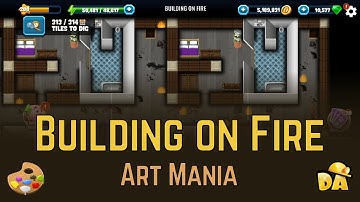 Building on Fire - Art Mania - Diggy