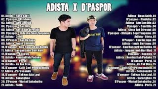 ADISTA x D'PASPOR FULL ALBUM - LAGU INDONESIA TERBARU 2021 -Jutaan Orang Menangis Mendengar Lagu Ini