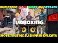 Audiotone 2500 Watt Speaker Unboxing | Best DJ JBL Market In Kolkata 2024 | Kolkata Dj Market 2024