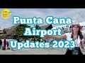 Punta cana airport 2023 updates  punta cana travel tips