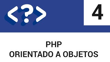 4.- PHP Orientado a Objetos - Constructores & Destructores