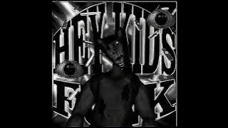 HEY KIDS FUNK (SLOWED)