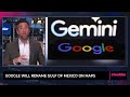 Google Will Rename Gulf of Mexico on Maps