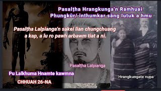 Sesawng Pasalṭha pu Lalkhuma Hnamte kawmna. Chhuah 26-na. by Rama Chhangte CC Beng ti tlaitu 11,325 views 6 days ago 36 minutes