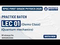 RPSC First Grade Physics | Practice Batch 🚀 | Lec 01 Quantum Mechanics | Demo@PhysicsbyNikhilraj​