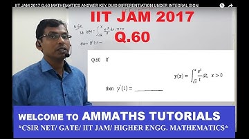 IIT JAM 2017 Q.60 MATHEMATICS ANSWER KEY, DUIS-DIFFERENTIATION UNDER INTEGRAL SIGN