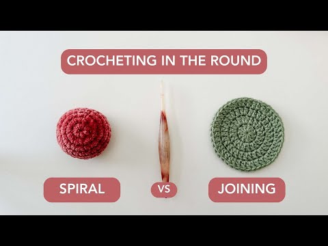 The difference between spiral rounds and joined rounds in crochet explained with tips on which method to use and when