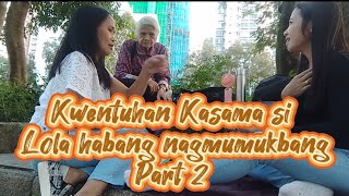 Kwentuhan Kasama si Lola habang nagmumukbang| Part 2 | LARS TV