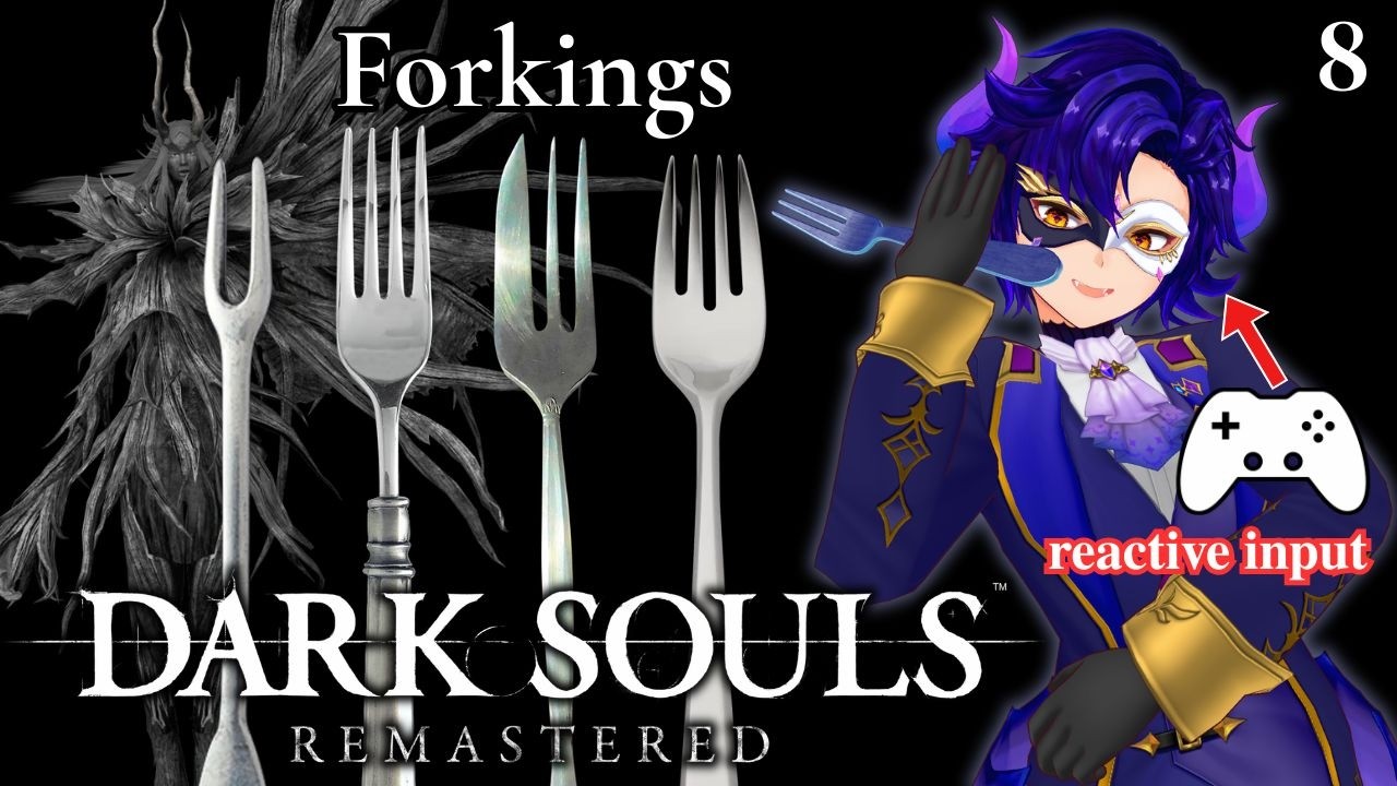 1st time. Four Kings? Forkings. Reactive input Vtuber model! I can dodge | Dark Souls Remastered (8)