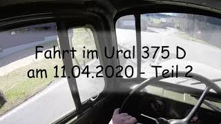 Fahrt im Ural 375 D am 11.04.2020 Teil 2