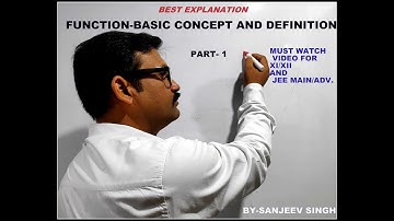 FUNCTIONS-BASIC CONCEPT AND DEFINITION CLASS XI/XII | IIT-JEE |                PART 1