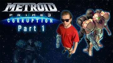 Metroid Prime 3: Corruption - First Time Playthrough: Part 1 - Livestream