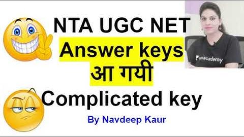Answer keys आ गयी Complicated key NTA UGC NET