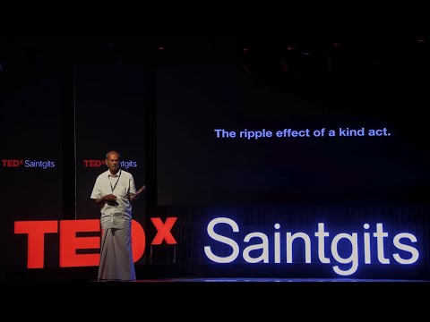 The ripple effect of a kind act : Compassion in Action | P. U Thomas | TEDxSaintgits Episode cover