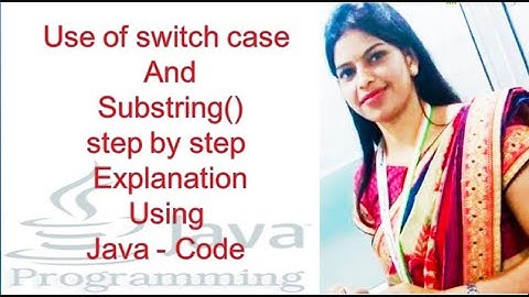 #cbse #informaticspractices #java Class XII(IP) || use of switch case & substring() in java