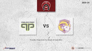 Prolific Prep (CA) vs Word of God (NC)