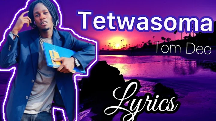 Tom Dee - Tetwasoma (Official 4K Lyrics Video) New Latest Trending TikTok Ugandan Music 2022 #Kanso