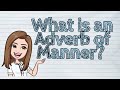 ENGLISH What Is An Adverb Of Manner IQuestionPH ENGLISH What Is An Adverb Of Manner IQuestionPH