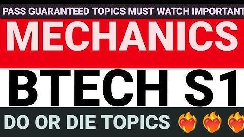 KTU BTECH S1 MECHANICS IMPORTANT QUESTIONS