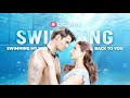 Binging Swimming My Way Back To You From Start To Finish