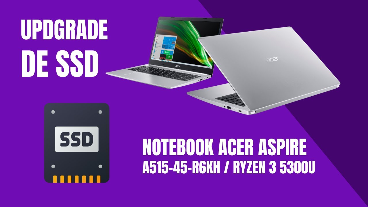 Dica para um upgrade em um Aspire 5 - Notebooks - Clube do Hardware