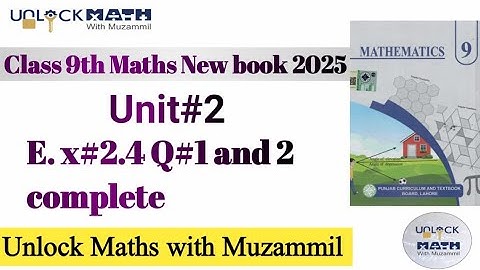 Class 9th Math New book Exercise 2.4 Q1,Q2-Exercise 2.4 Q1,2-9 Maths-9 class Maths New Book E.X 2.4