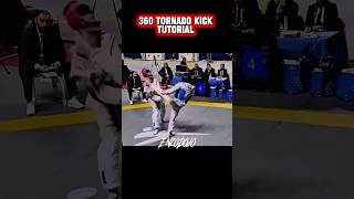 360 tornado kick tutorial #karate #taekwondo #cobrakai #mma #kickboxing #martialarts arts ￼