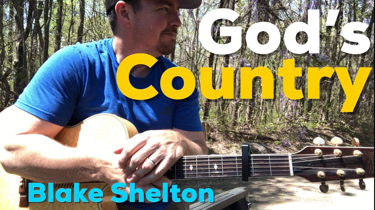 God s Country Blake Shelton Beginner Guitar Lesson