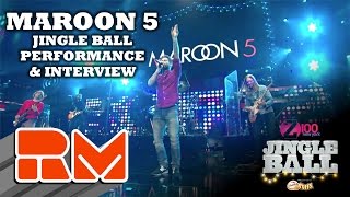 Maroon 5 Live Performance & Interview at Z100s Jingle Ball (RMTV - Official HD)