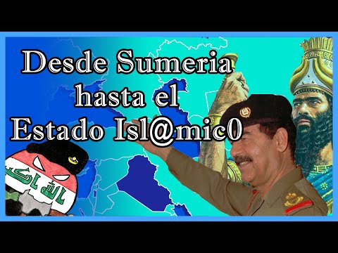 🇮🇶Historia de IRAK en 20 minutos 🇮🇶