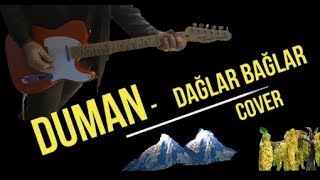 Duman - Dağlar Bağlar Gitar Cover Resimi