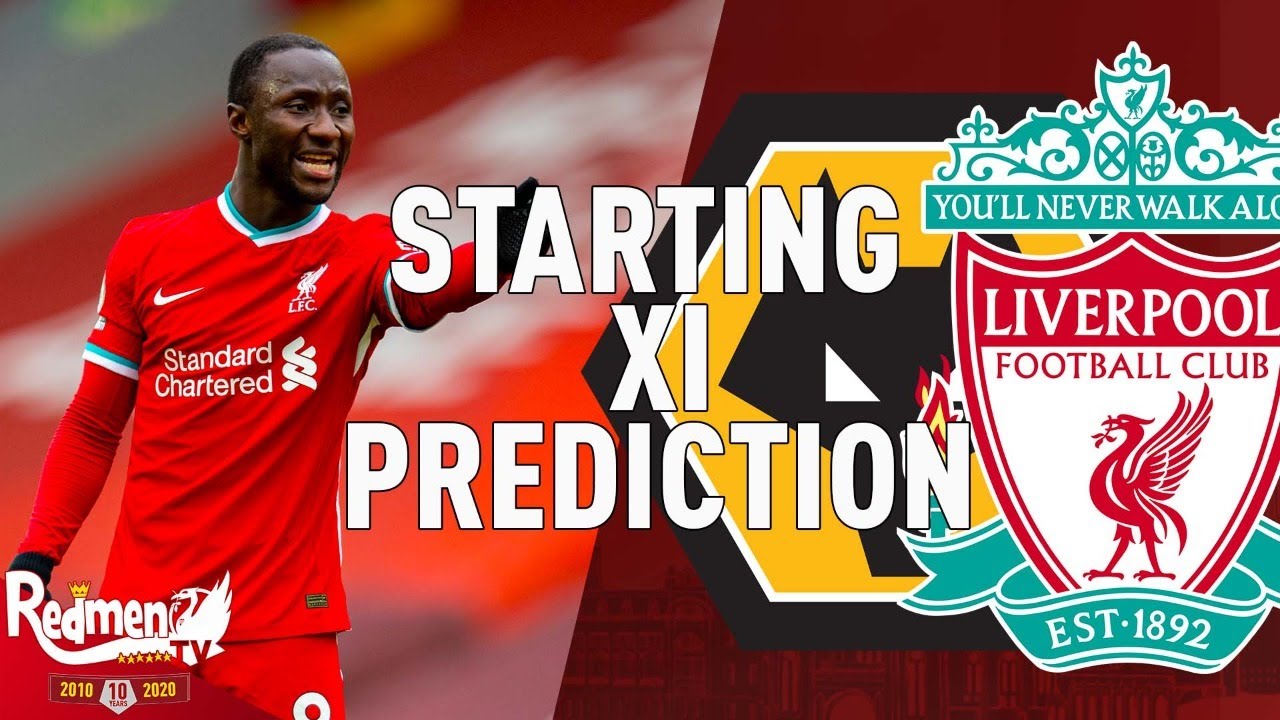 Wolves v Liverpool | Starting XI Prediction LIVE - YouTube