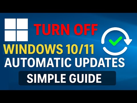Turn Off Windows 10/11 Automatic Updates Forever (Simple Guide)