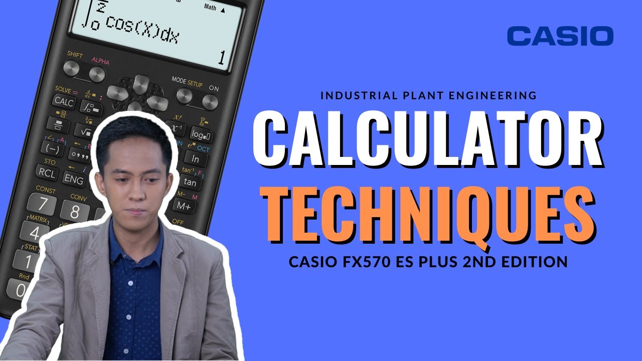 Calculator Techniques in Industrial Plant Engineering [Casio fx570 ES Plus  2nd Edition] 
